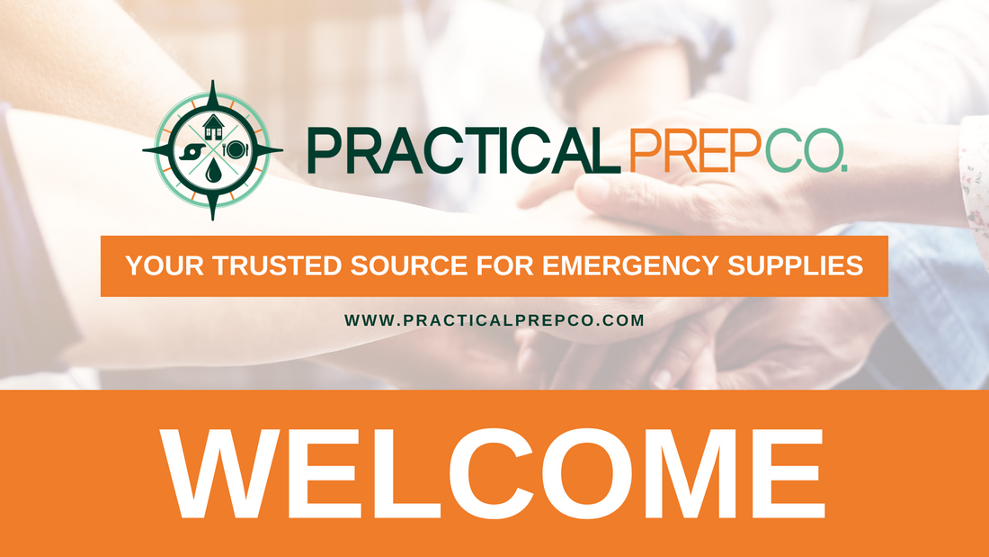 Welcome to Practical Prep Co: Your Trusted Source for Emergency Supplies